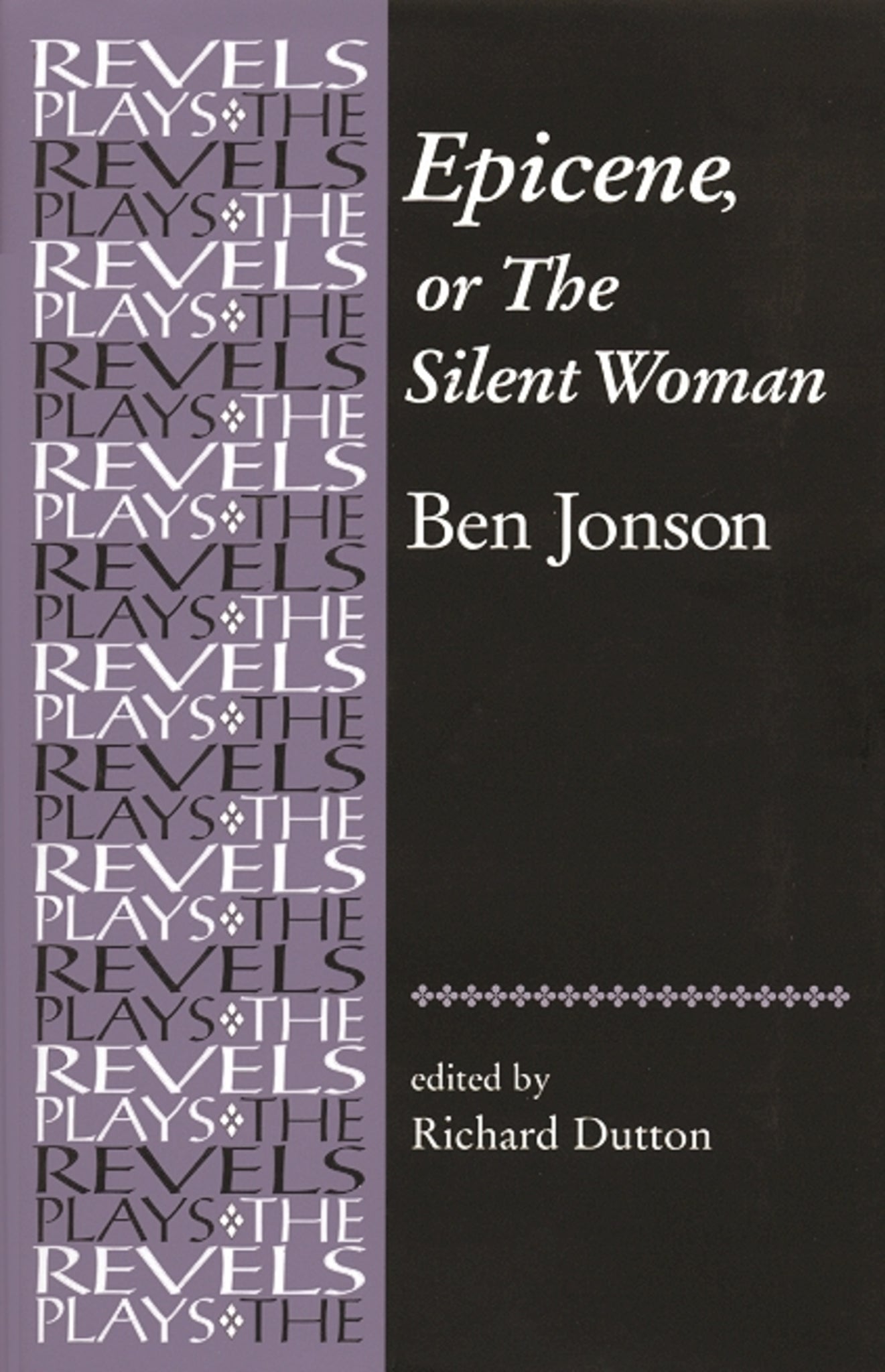 Epicene, or The Silent Woman
