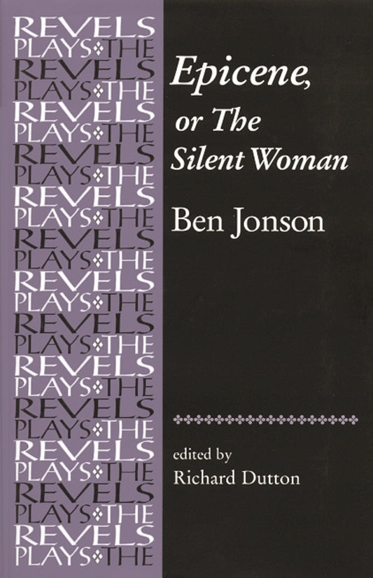 Epicene, or The Silent Woman