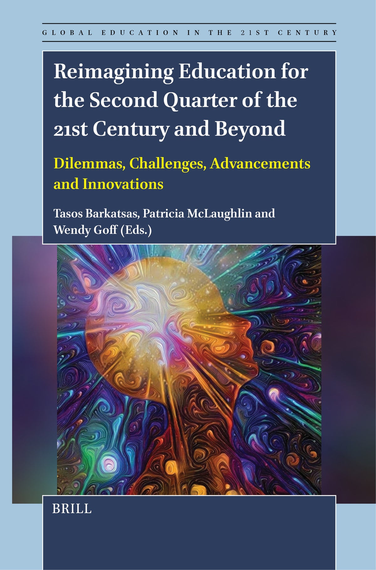 Cover image for Reimagining Education for the Second Quarter of the 21st Century and Beyond ISBN 9789004688483