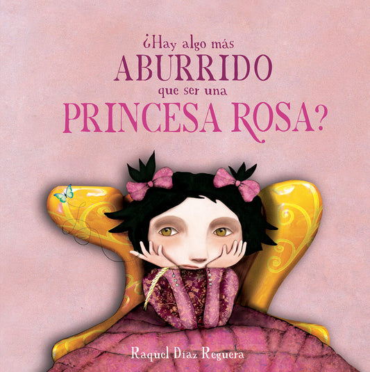 ¿Hay algo más aburrido que ser una princesa rosa?