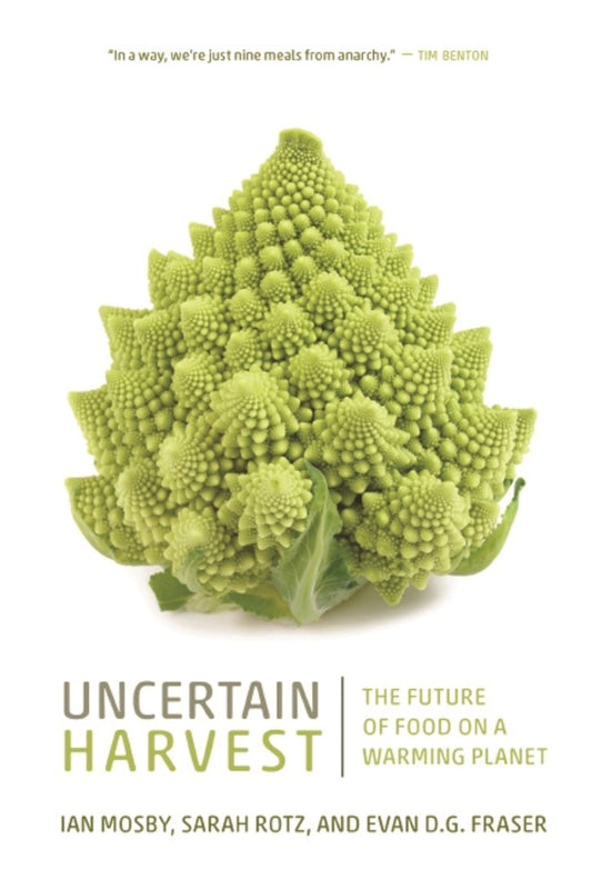 Uncertain Harvest