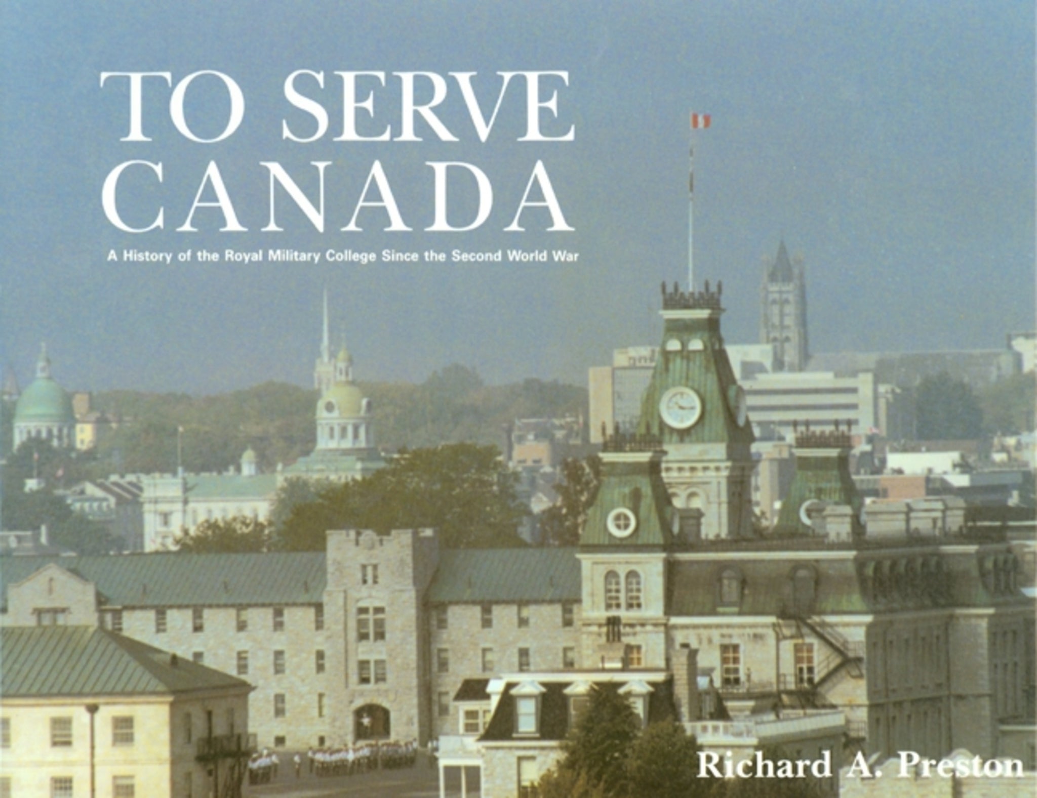 Cover image for To Serve Canada ISBN 9780776603278