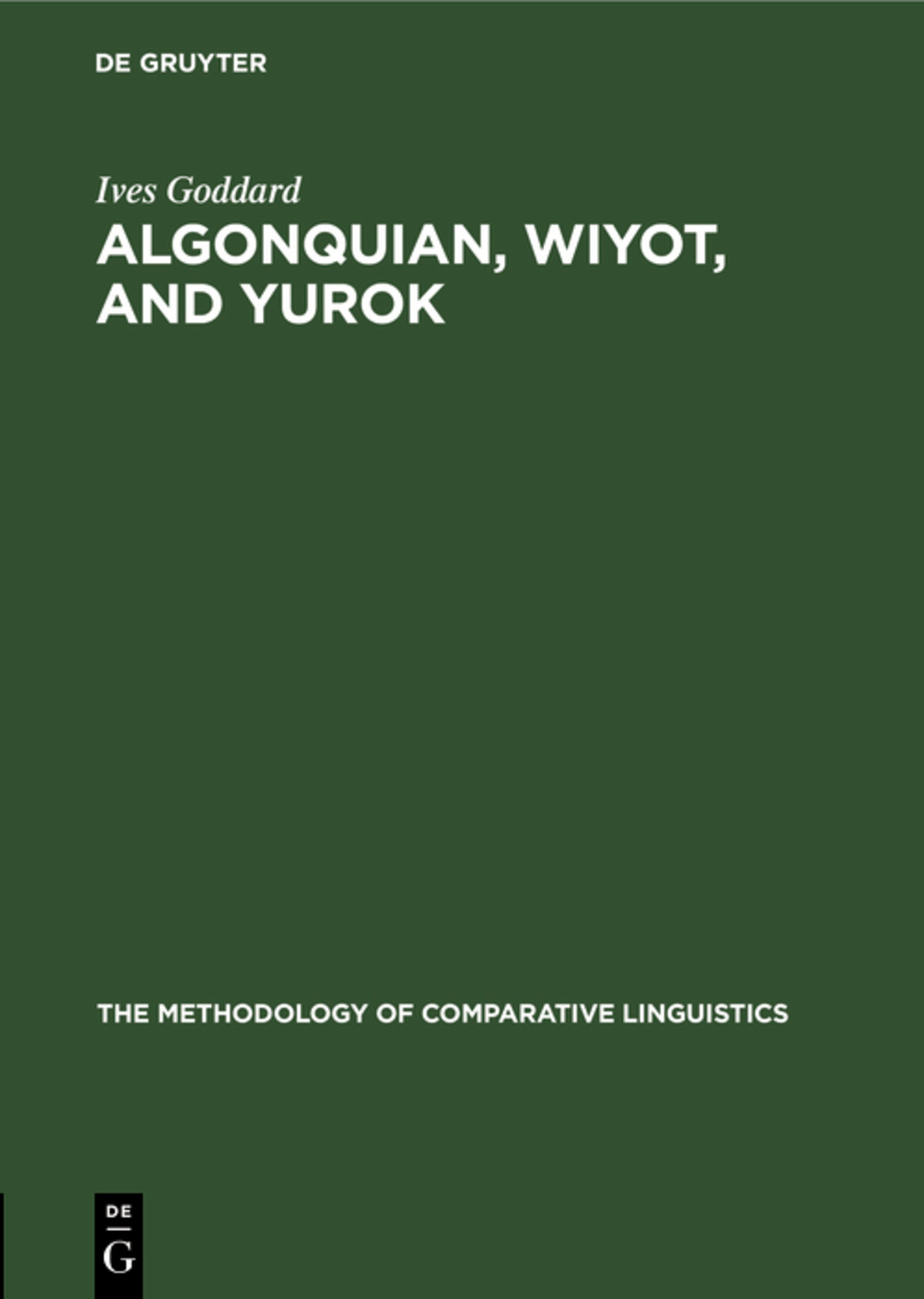 Algonquian, Wiyot, and Yurok