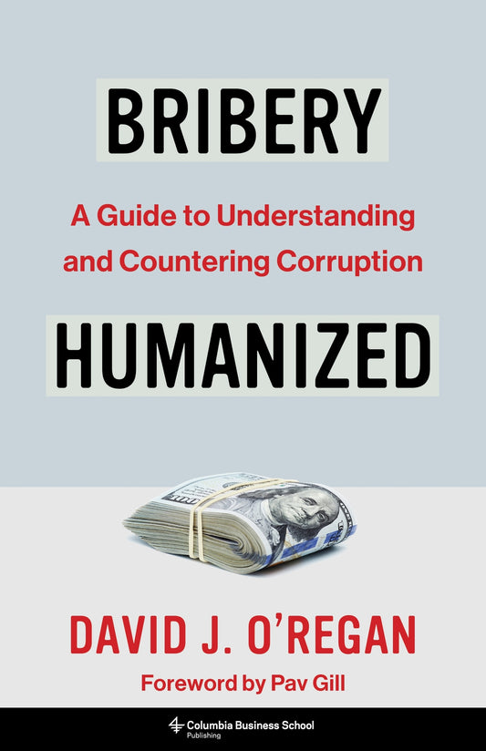 Bribery Humanized