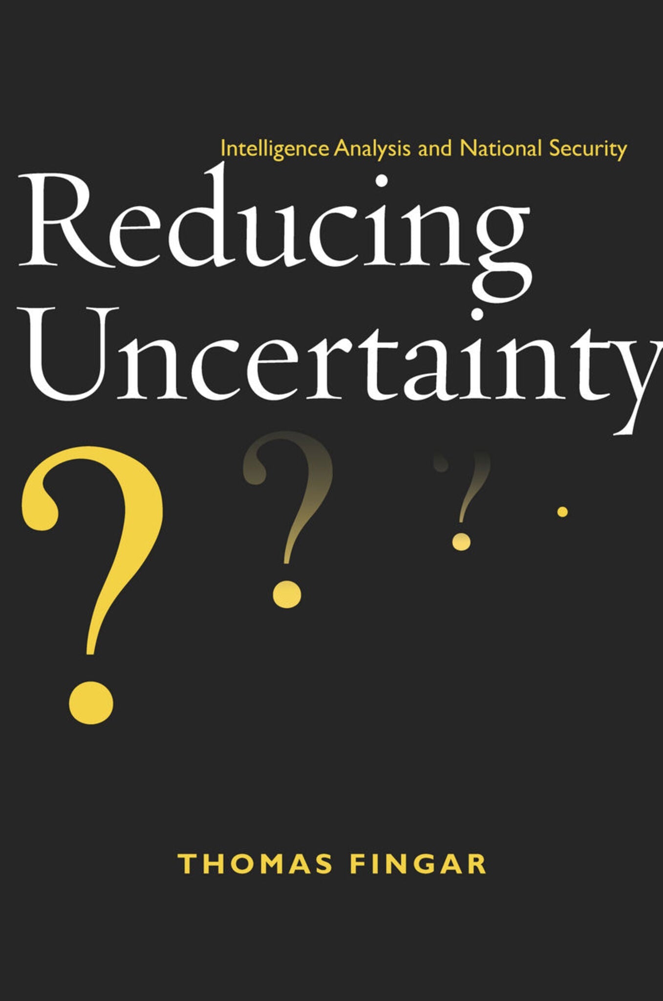Cover image for Reducing Uncertainty ISBN 9780804775939