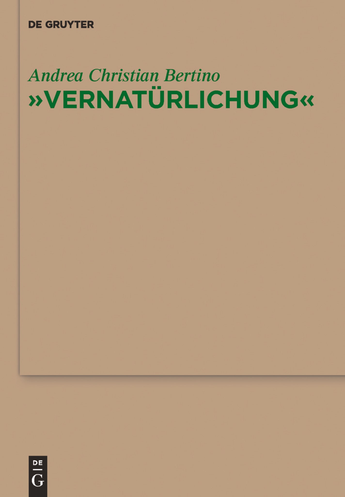 "Vernatürlichung"