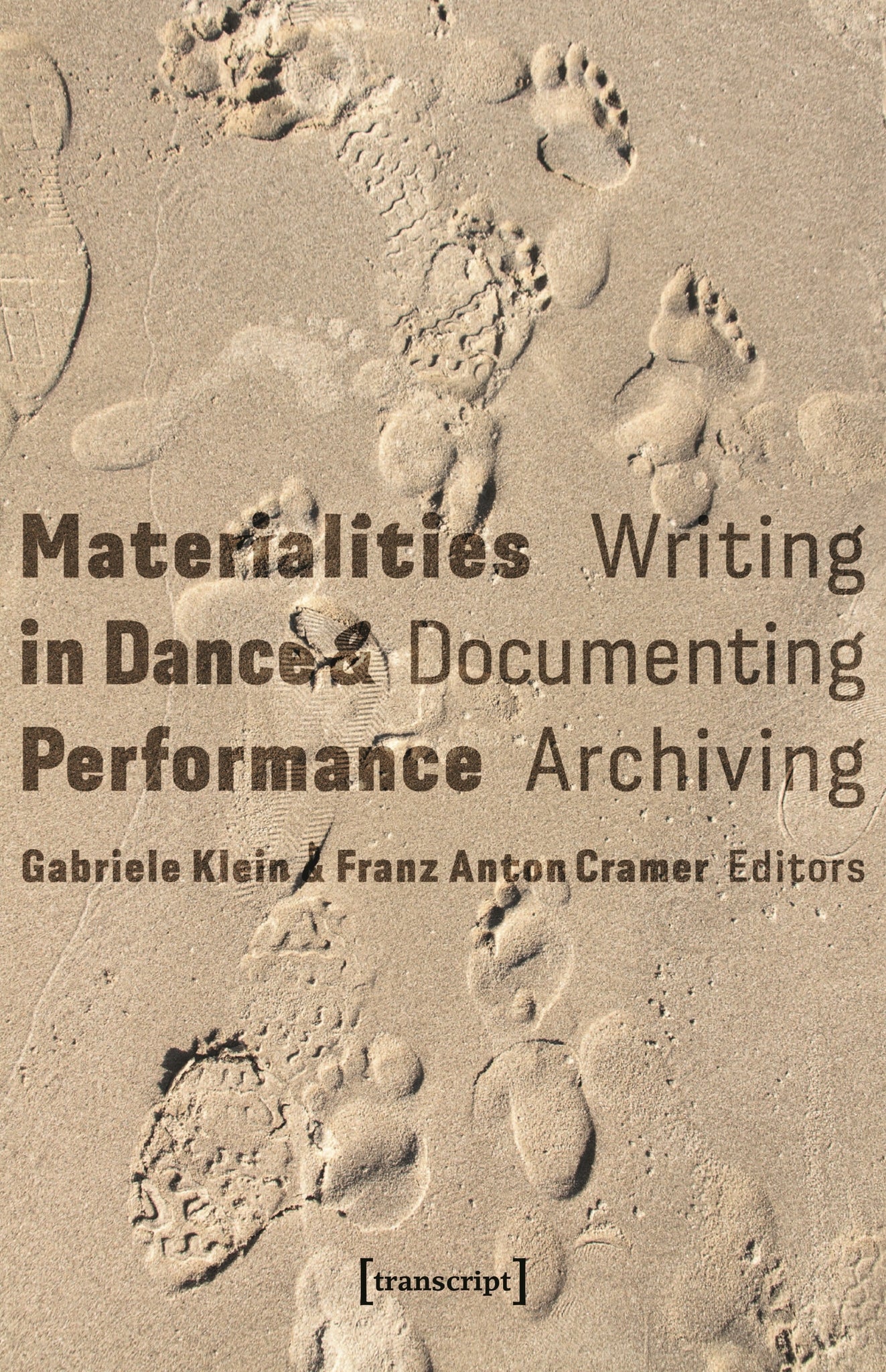 Materialities in Dance and Performance