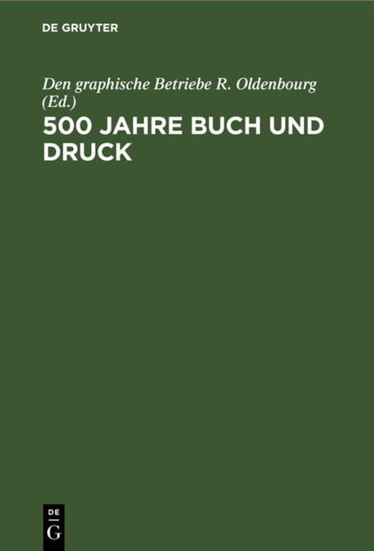 500 Jahre Buch und Druck