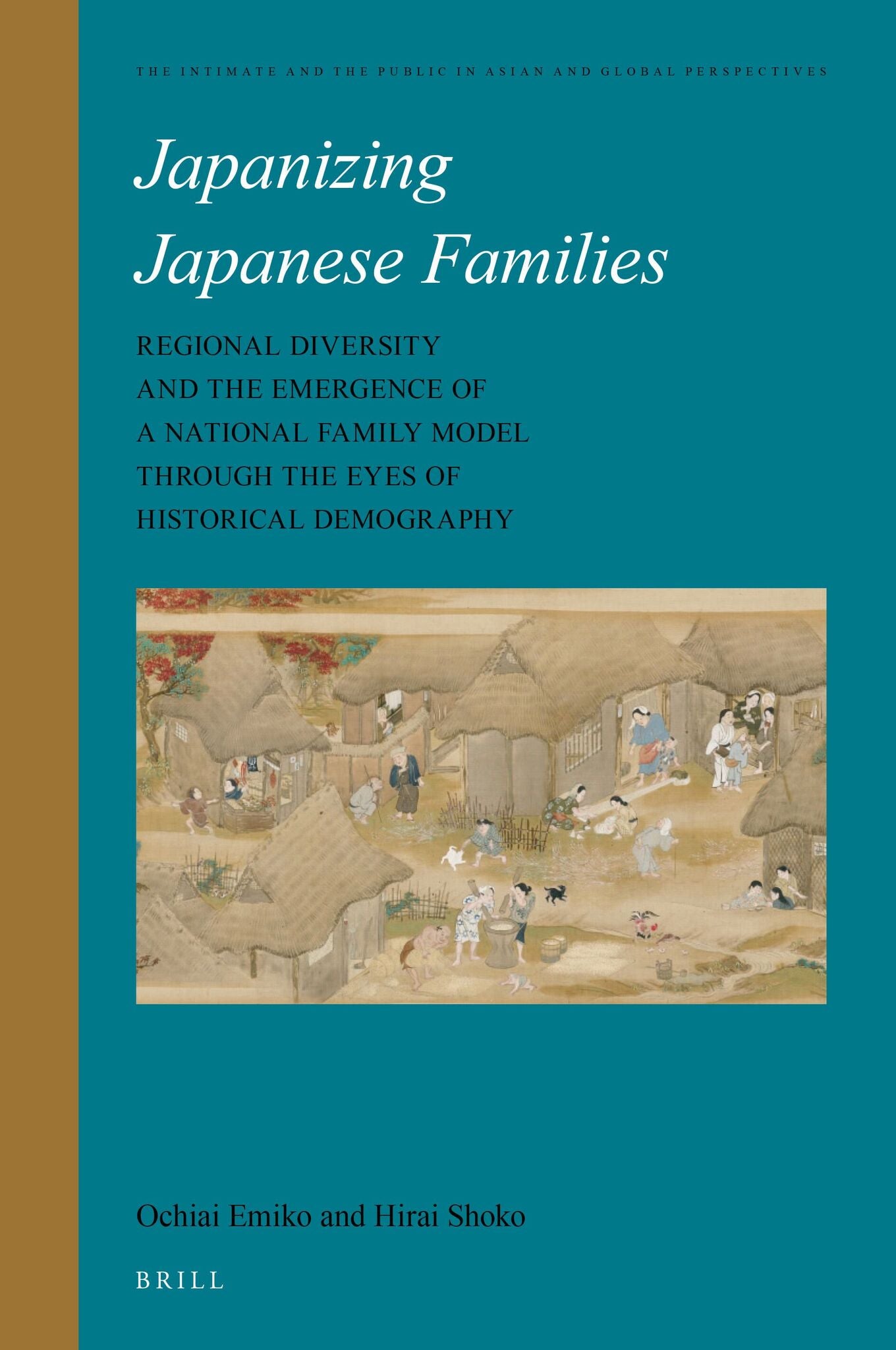 Cover image for Japanizing Japanese Families ISBN 9789004499638