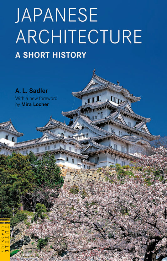 Japanese Architecture: A Short History