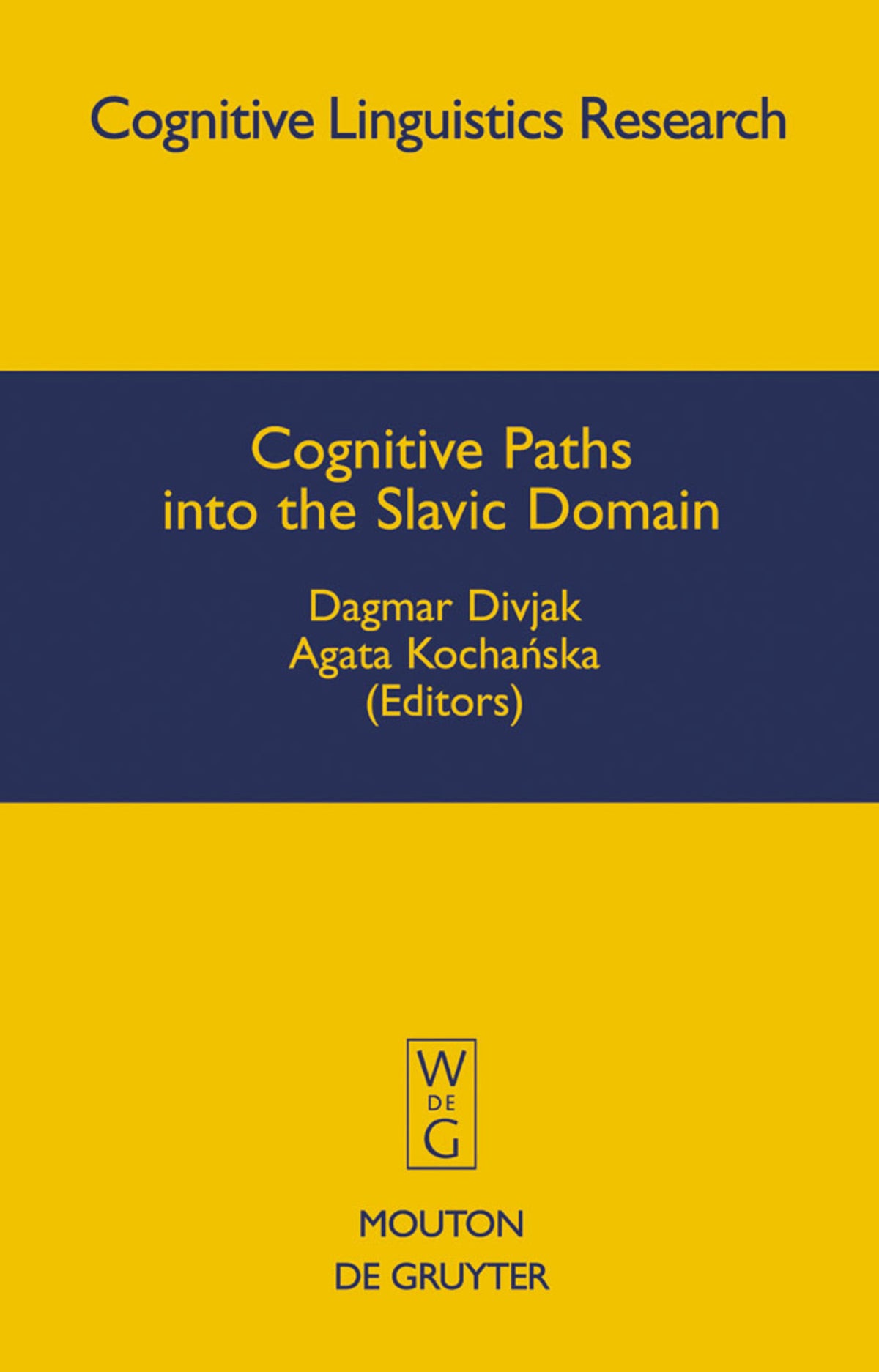 Cognitive Paths into the Slavic Domain