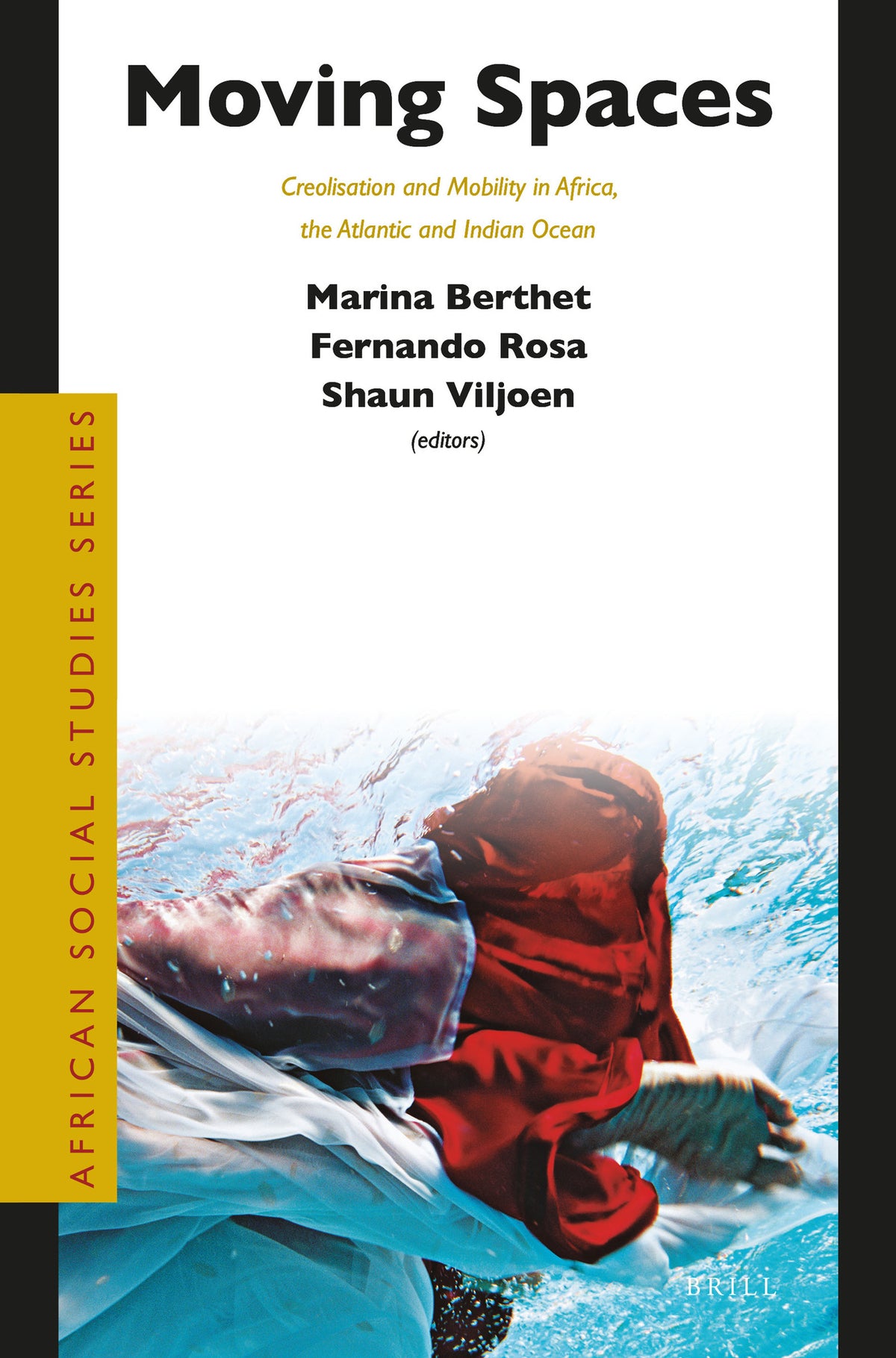 Cover image for Moving Spaces ISBN 9789004410503