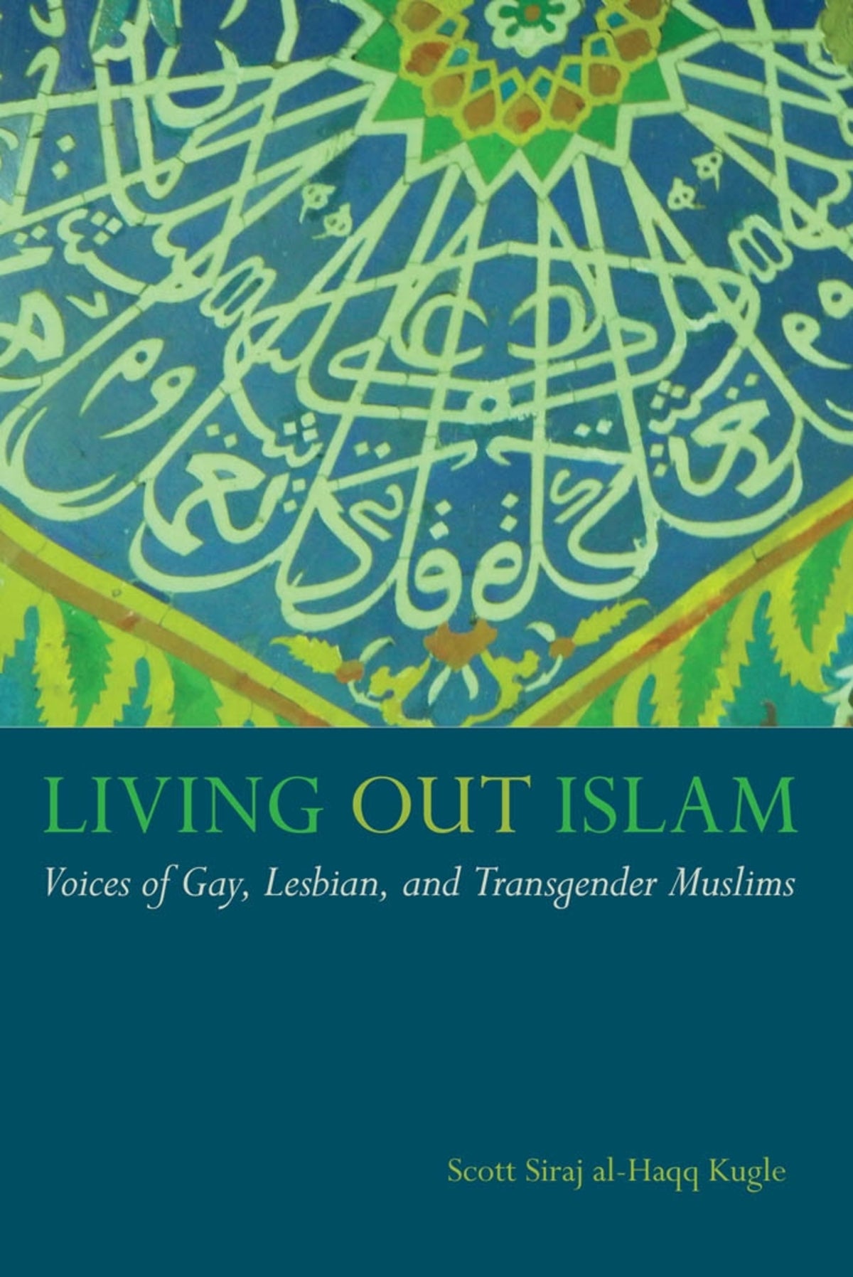 Cover image for Living Out Islam ISBN 9781479894673