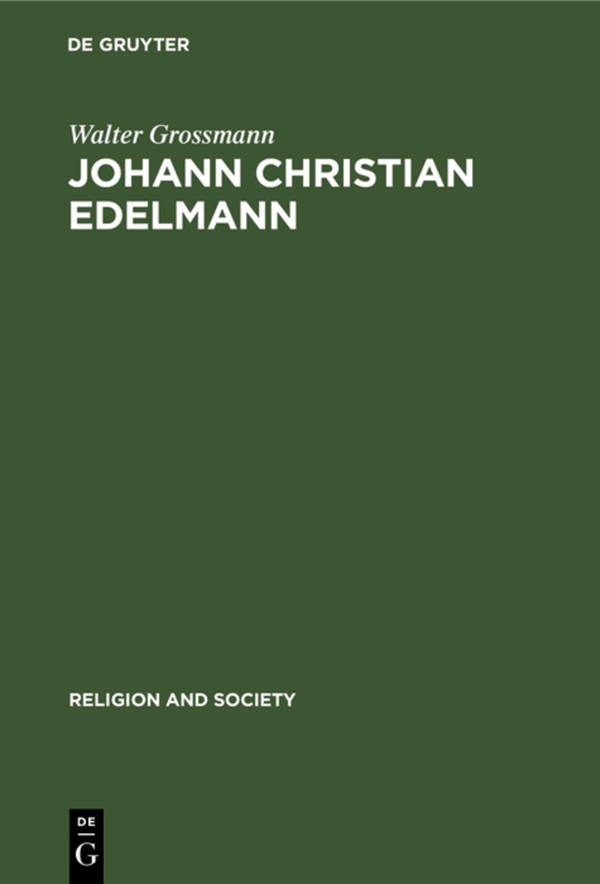 Cover image for Johann Christian Edelmann ISBN 9789027976918