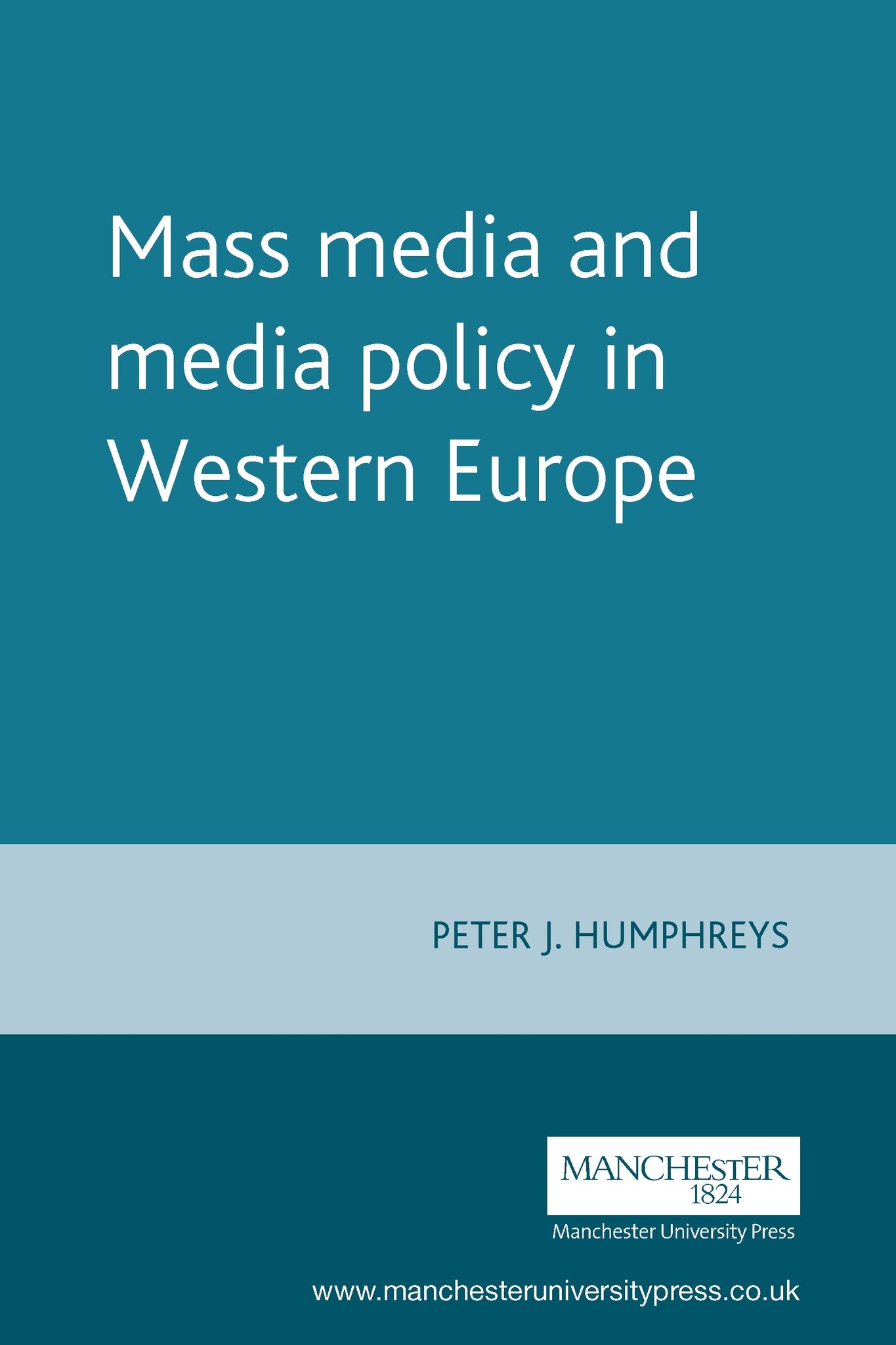 Mass media and media policy in Western Europe