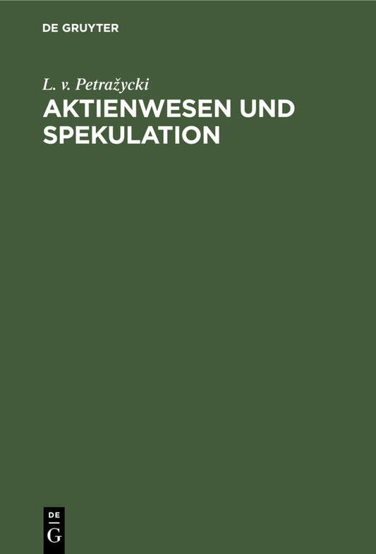 Aktienwesen und Spekulation