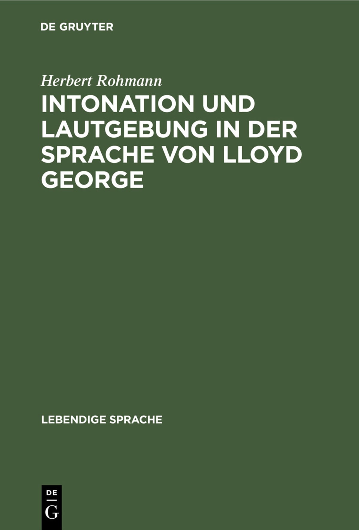 Cover image for Intonation und Lautgebung in der Sprache von Lloyd George ISBN 9783112356654