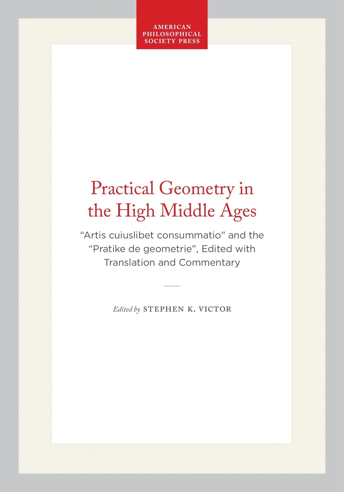 Practical Geometry in the High Middle Ages