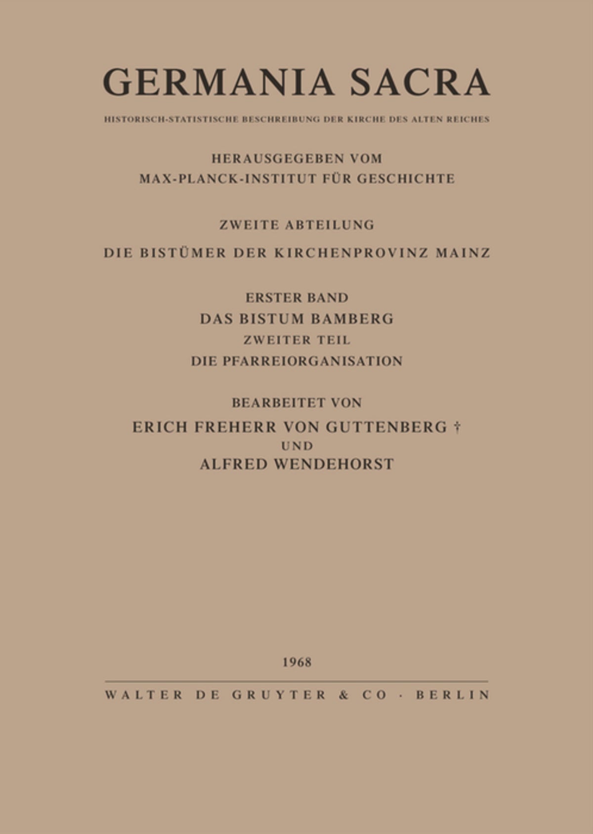 Das Bistum Bamberg. Teil 2: Die Pfarreiorganisation