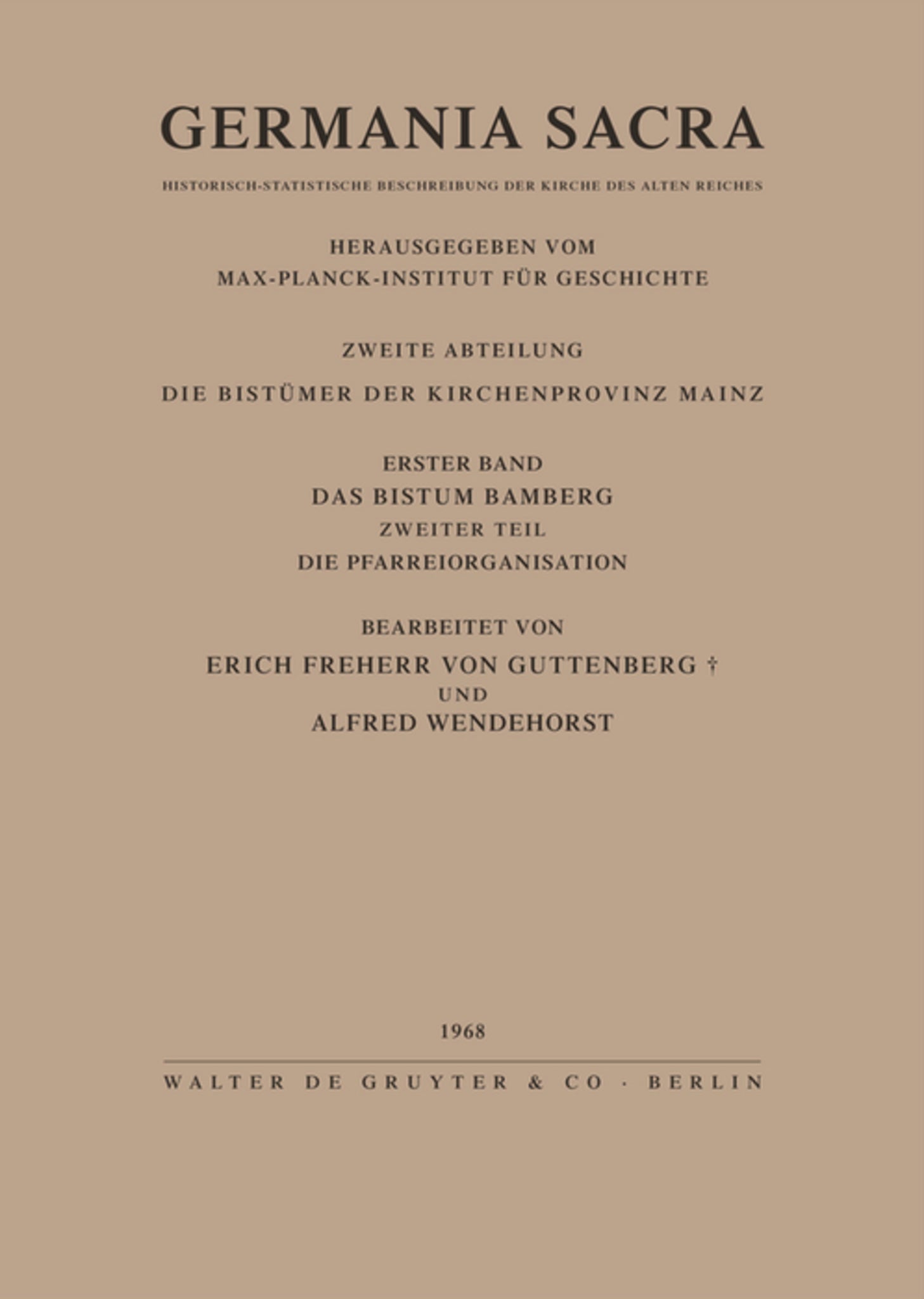 Das Bistum Bamberg. Teil 2: Die Pfarreiorganisation