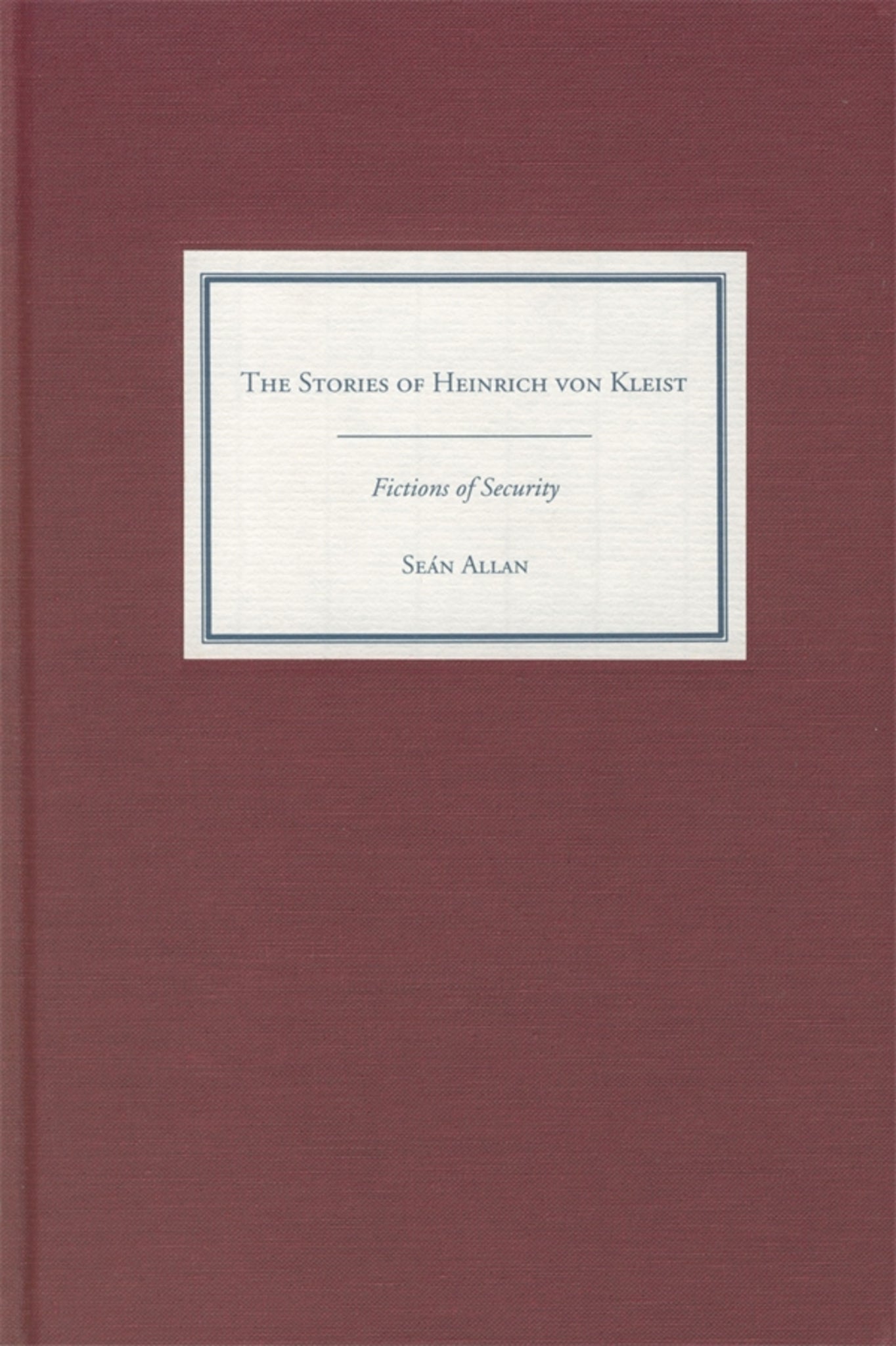 The Stories of Heinrich von Kleist