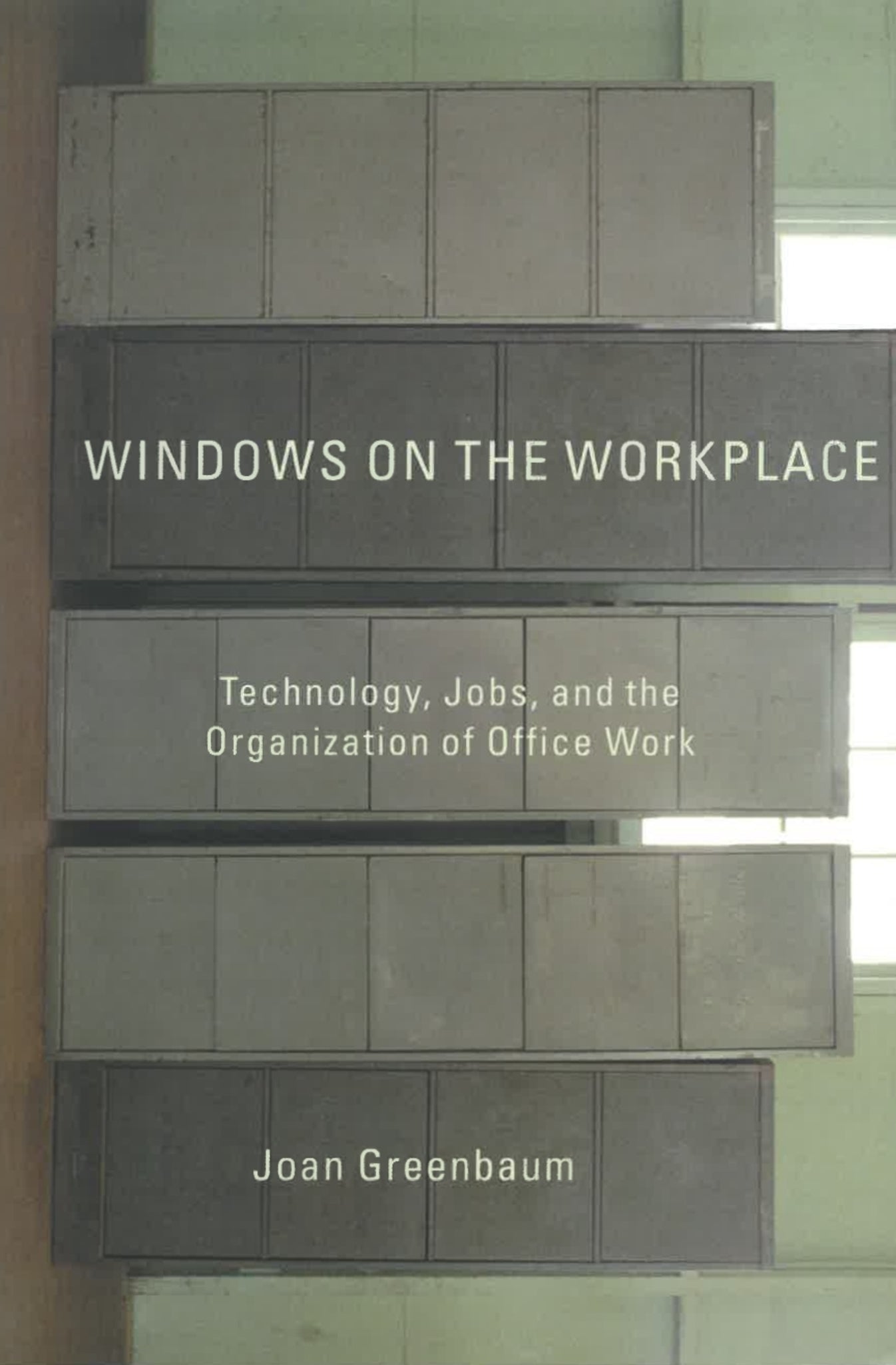Windows on the Workplace