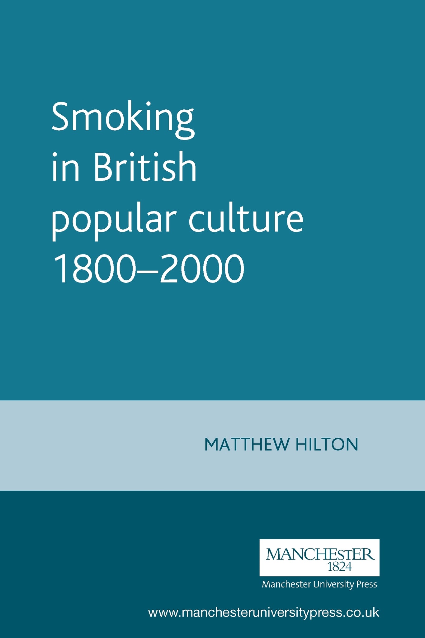 Smoking in British popular culture 1800–2000