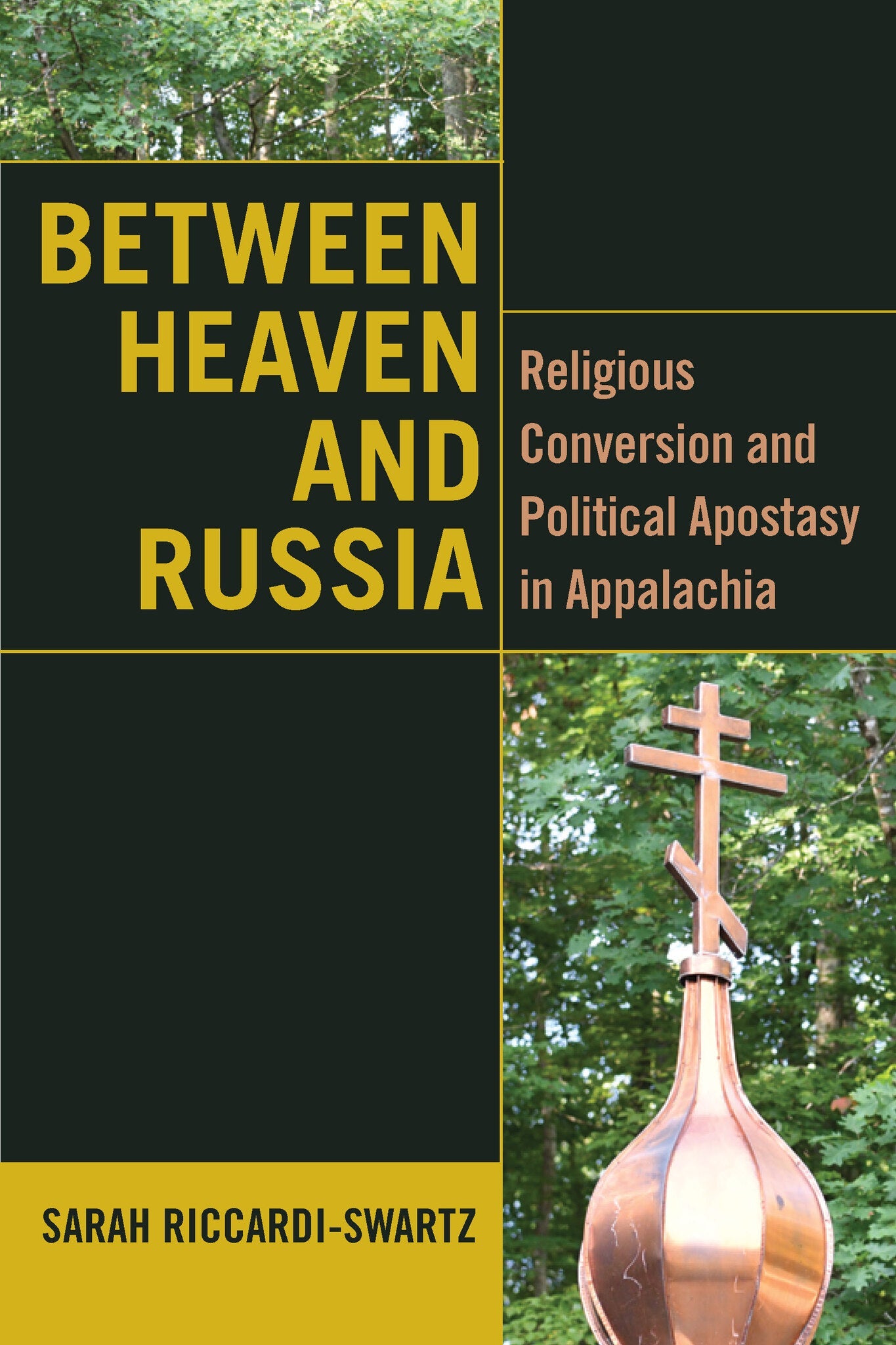 Cover image for Between Heaven and Russia ISBN 9780823299492