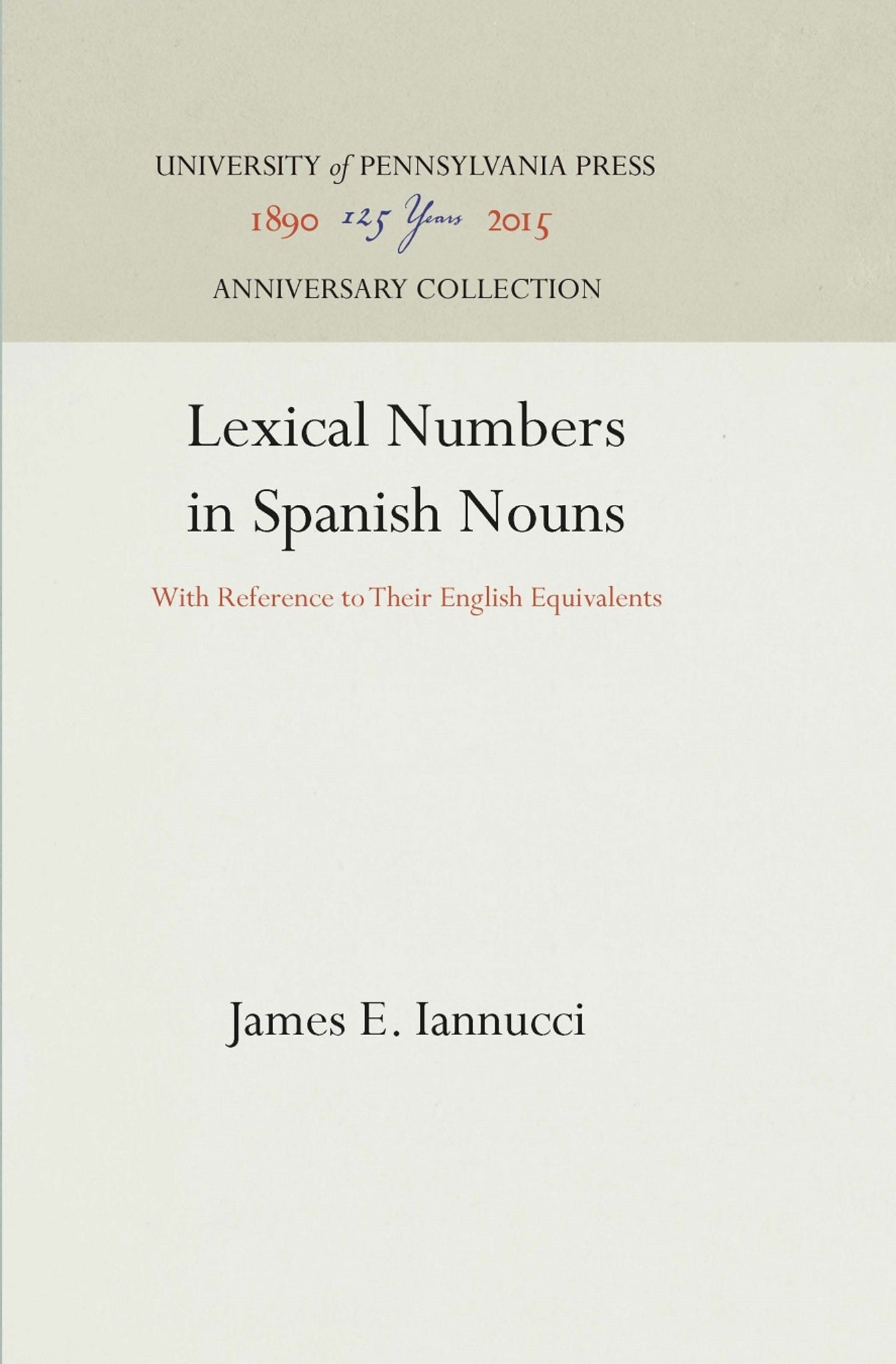 Cover image for Lexical Numbers in Spanish Nouns ISBN 9781512812442
