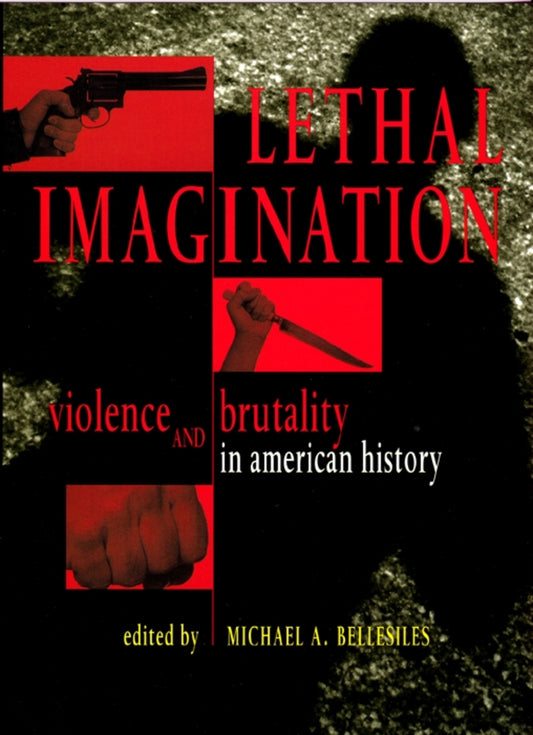 Lethal Imagination