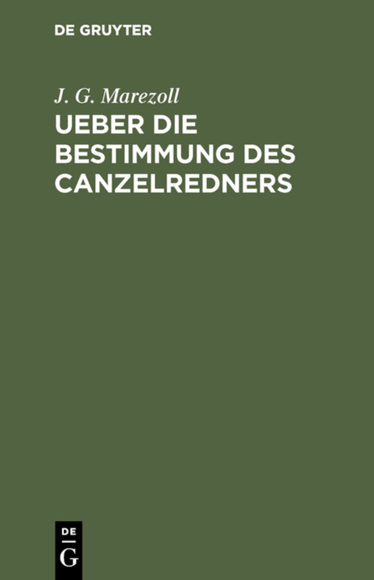 Cover image for Ueber die Bestimmung des Canzelredners ISBN 9783111129402