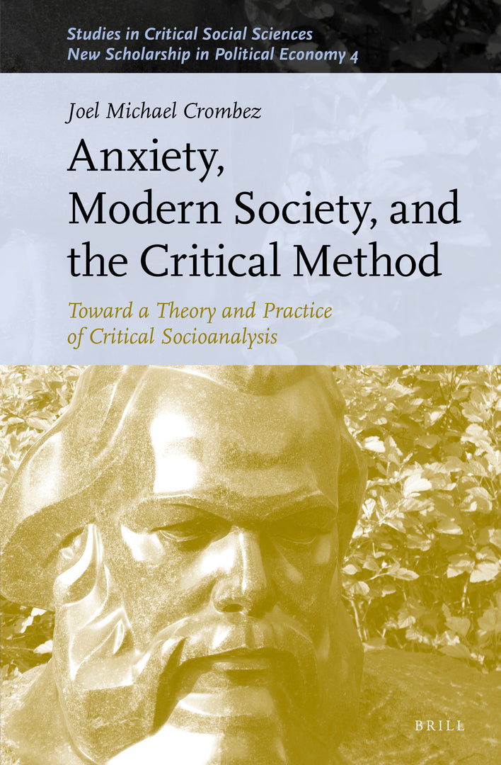 Cover image for Anxiety, Modern Society, and the Critical Method ISBN 9789004445574