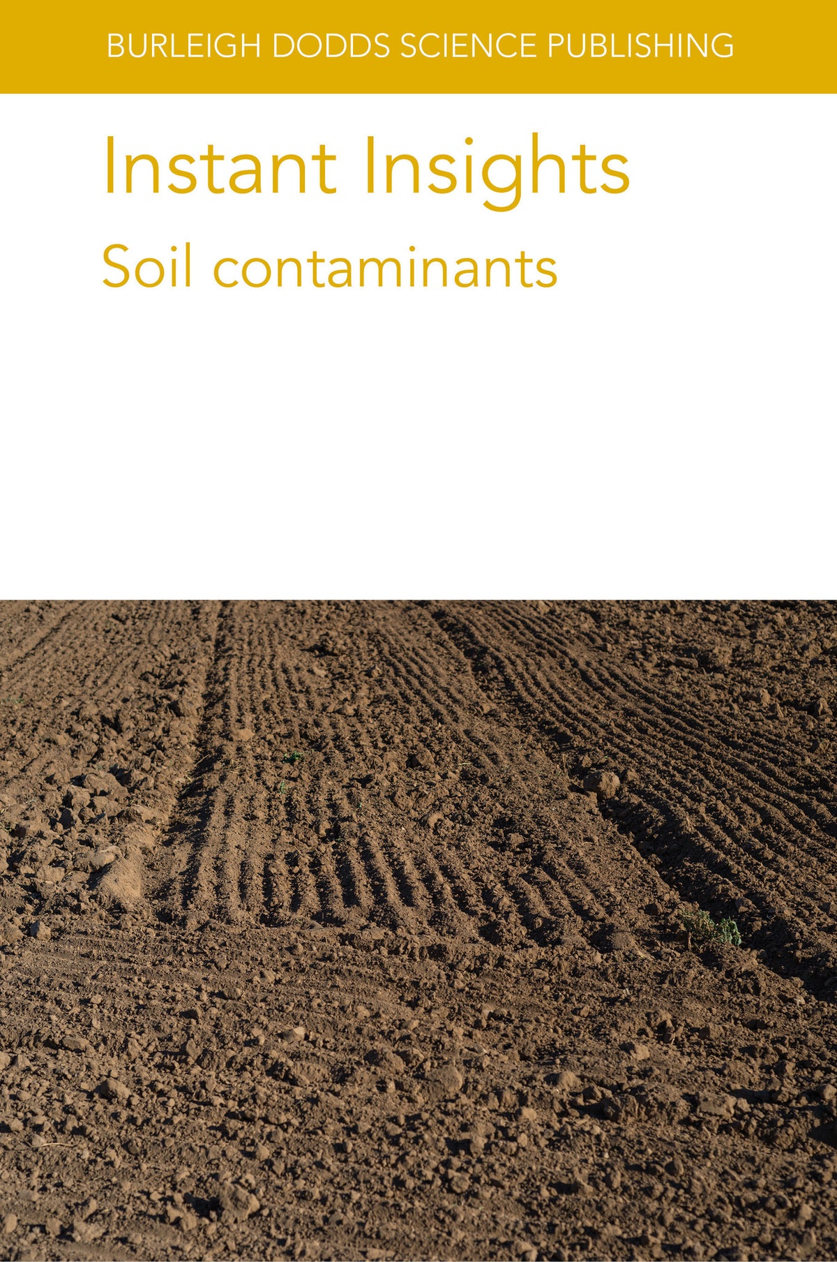 Instant Insights: Soil contaminants