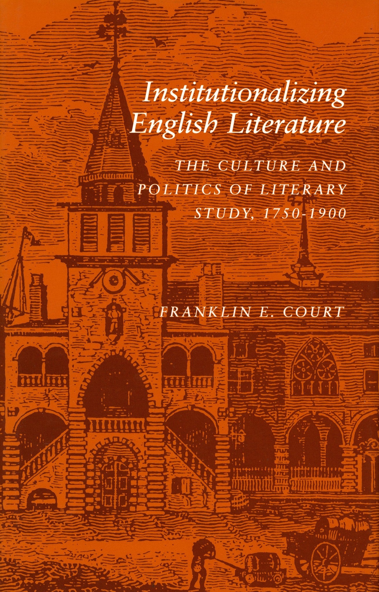 Institutionalizing English Literature