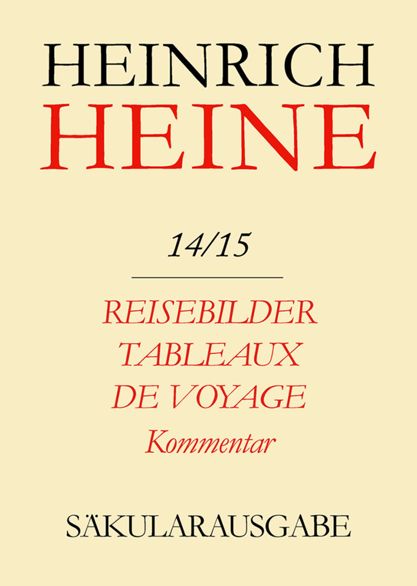 Reisebilder. Tableaux de voyage. Kommentar