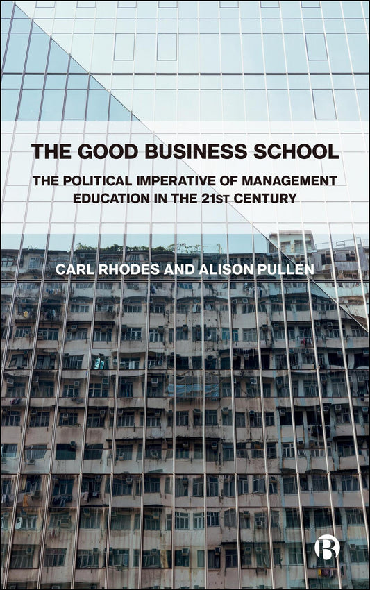 The Good Business School