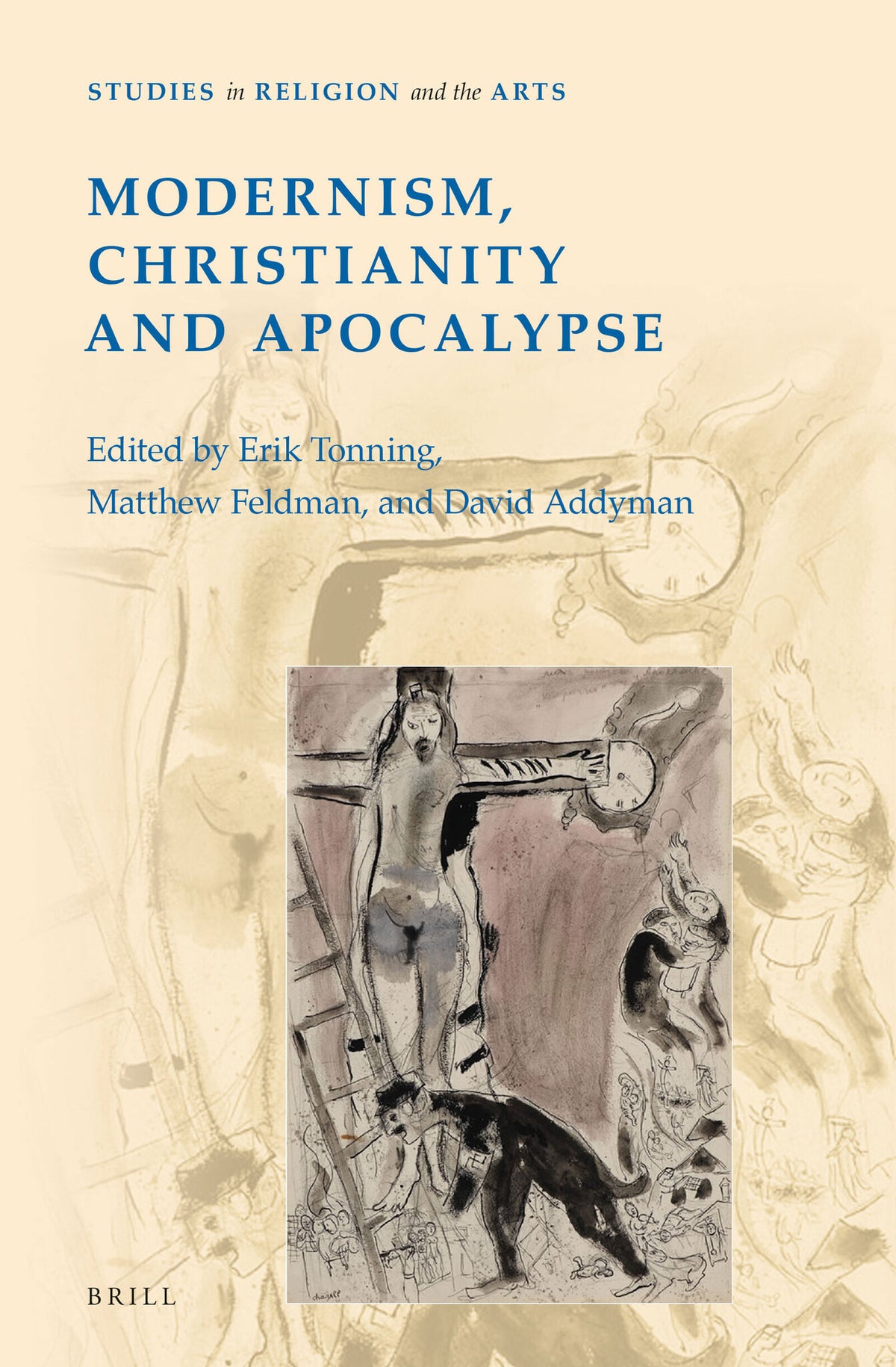 Cover image for Modernism, Christianity and Apocalypse ISBN 9789004278264