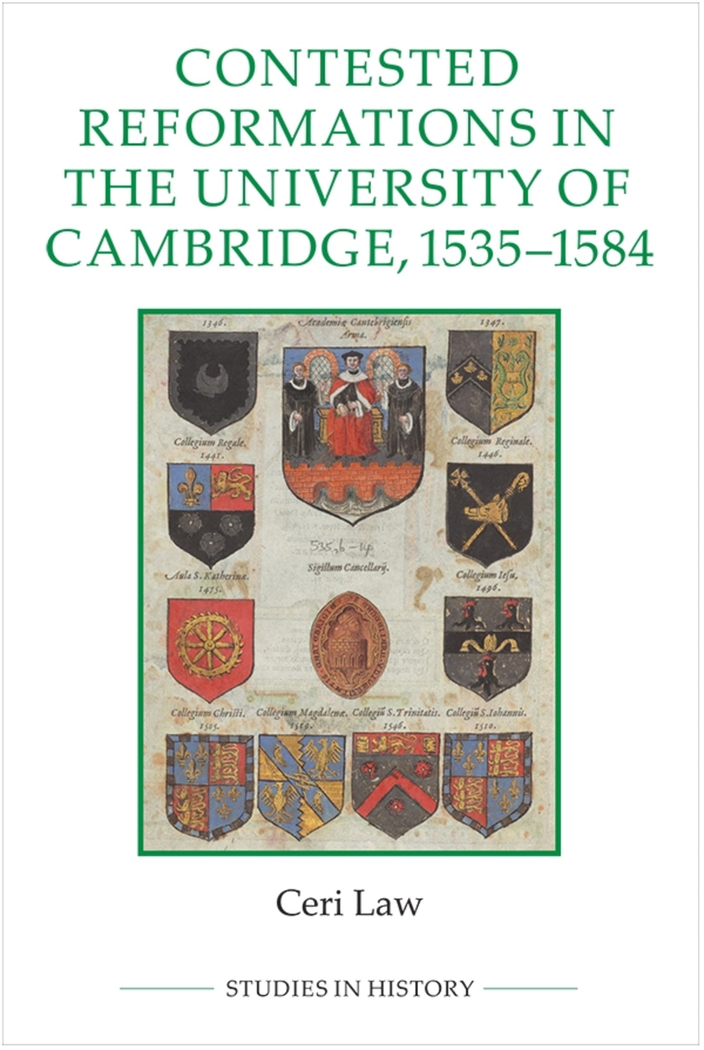 Cover image for Contested Reformations in the University of Cambridge, 1535-1584 ISBN 9780861933471