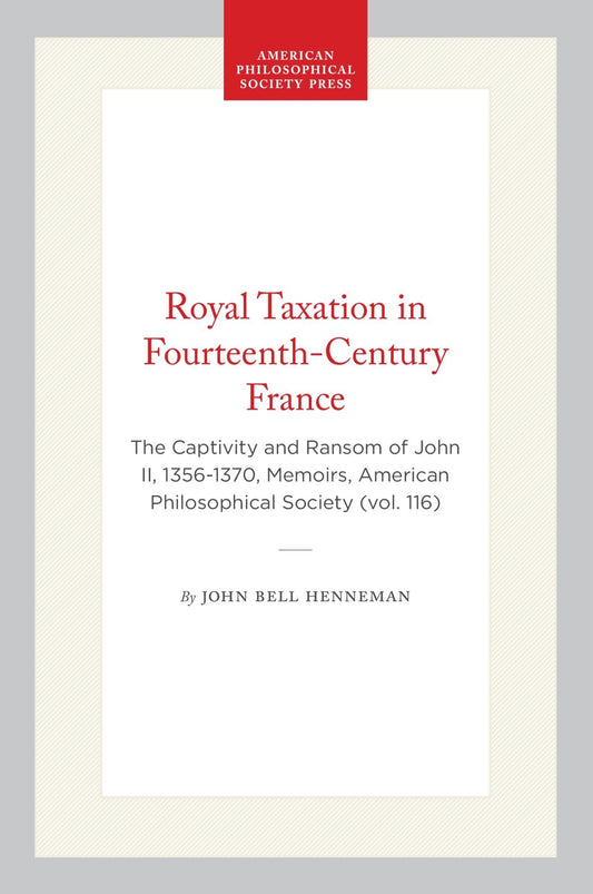 Royal Taxation in Fourteenth-Century France