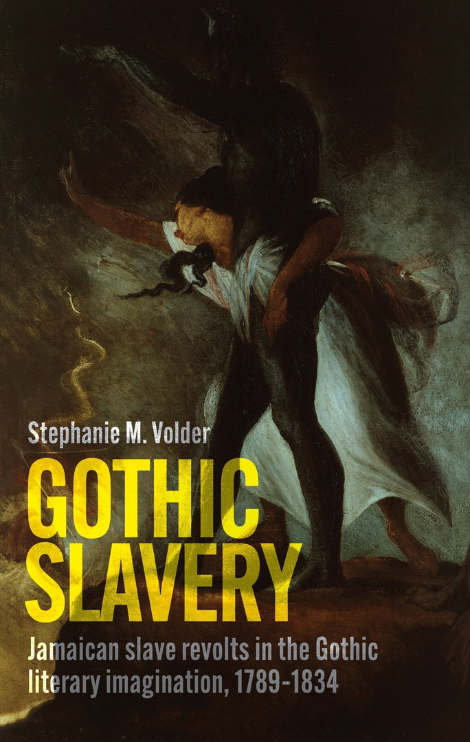Cover image for Gothic slavery ISBN 9781526180018
