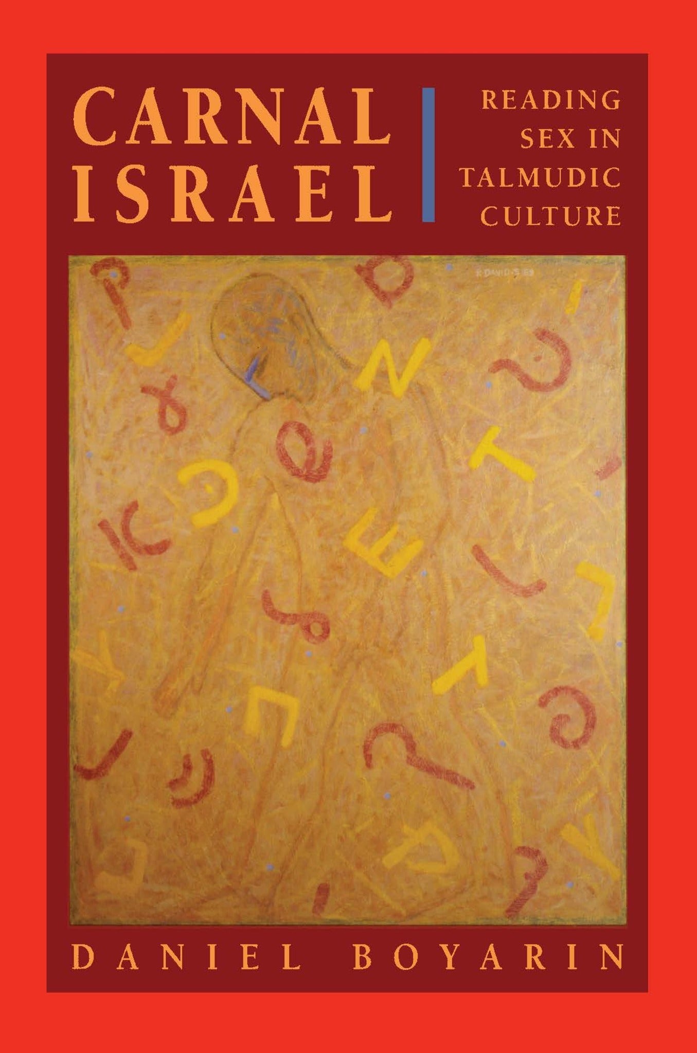 Cover image for Carnal Israel ISBN 9780520917125