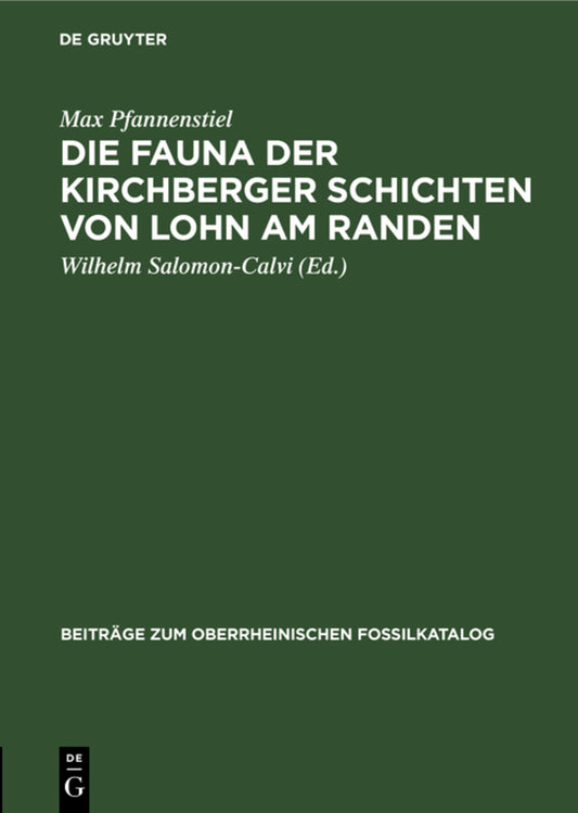 Die Fauna der Kirchberger Schichten von Lohn am Randen