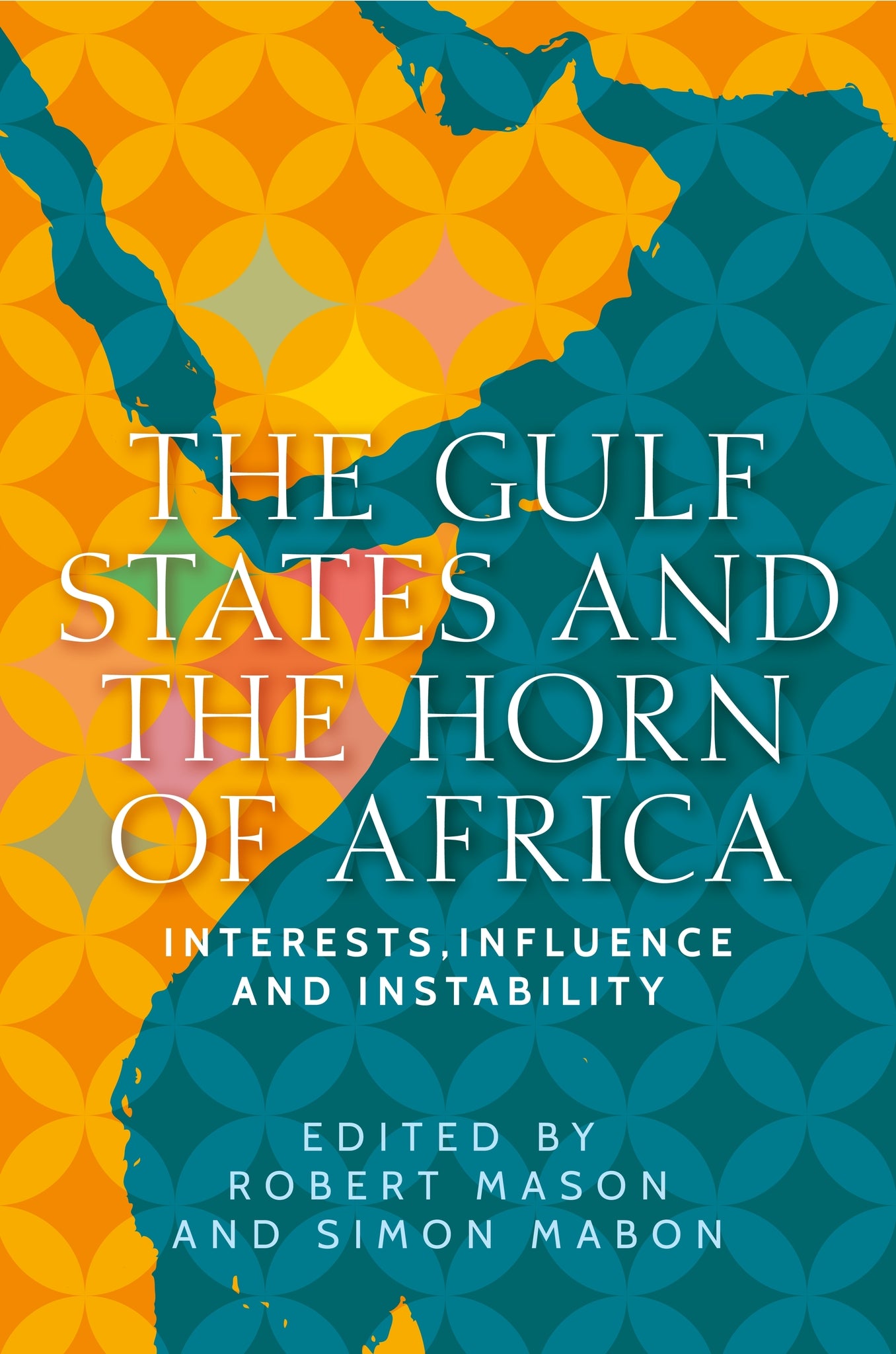 Cover image for The Gulf States and the Horn of Africa ISBN 9781526162168