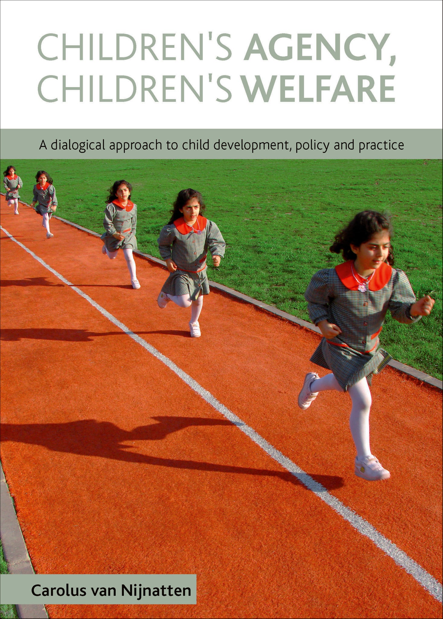 Children's Agency, Children's Welfare