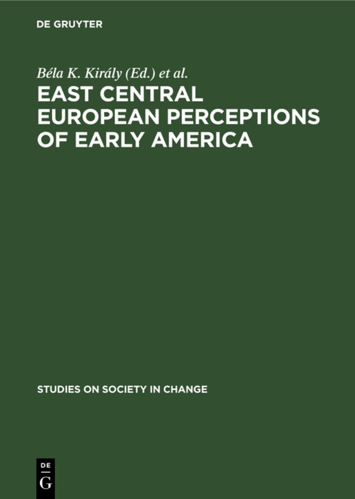 East Central European Perceptions of Early America