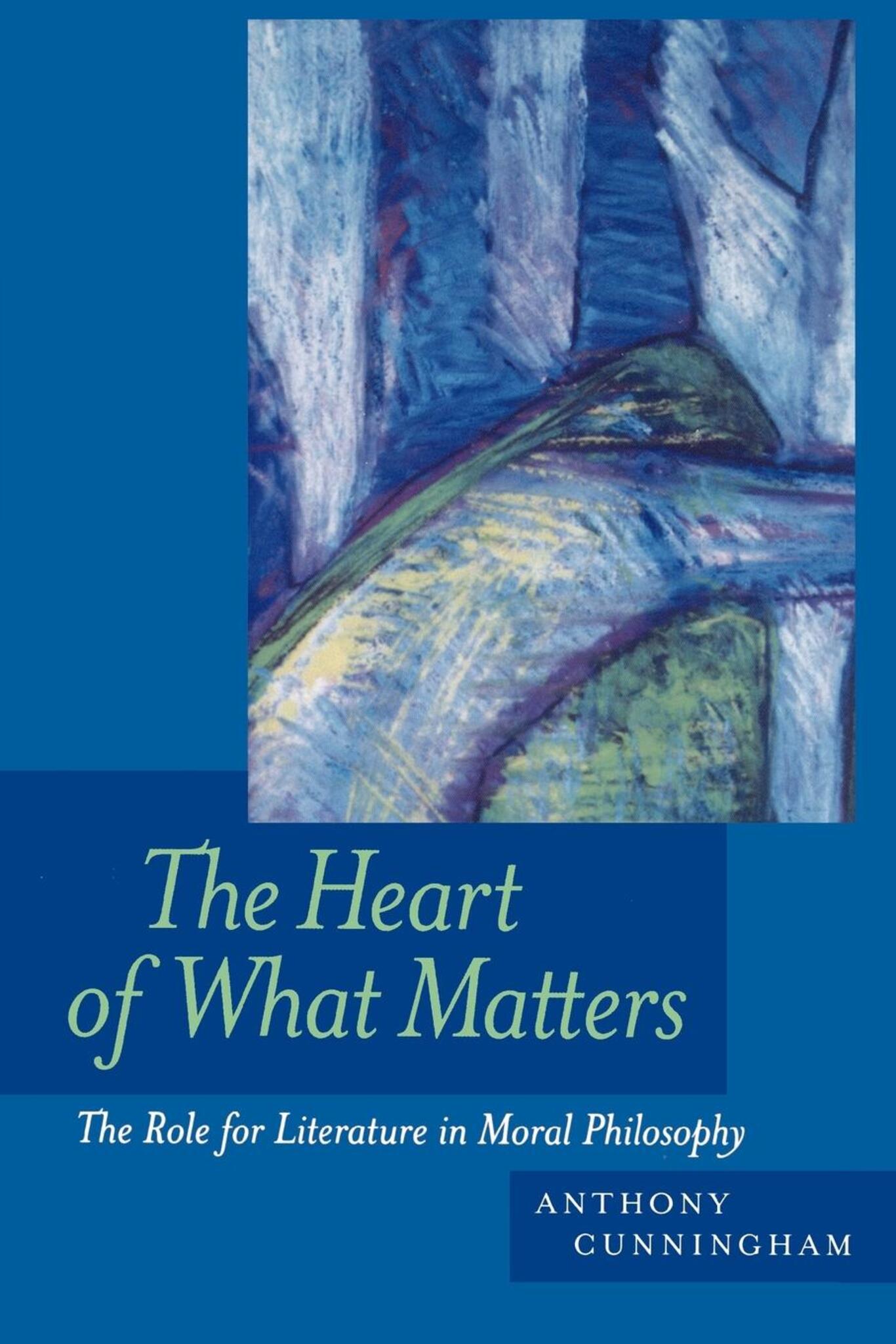 Cover image for The Heart of What Matters ISBN 9780520926097
