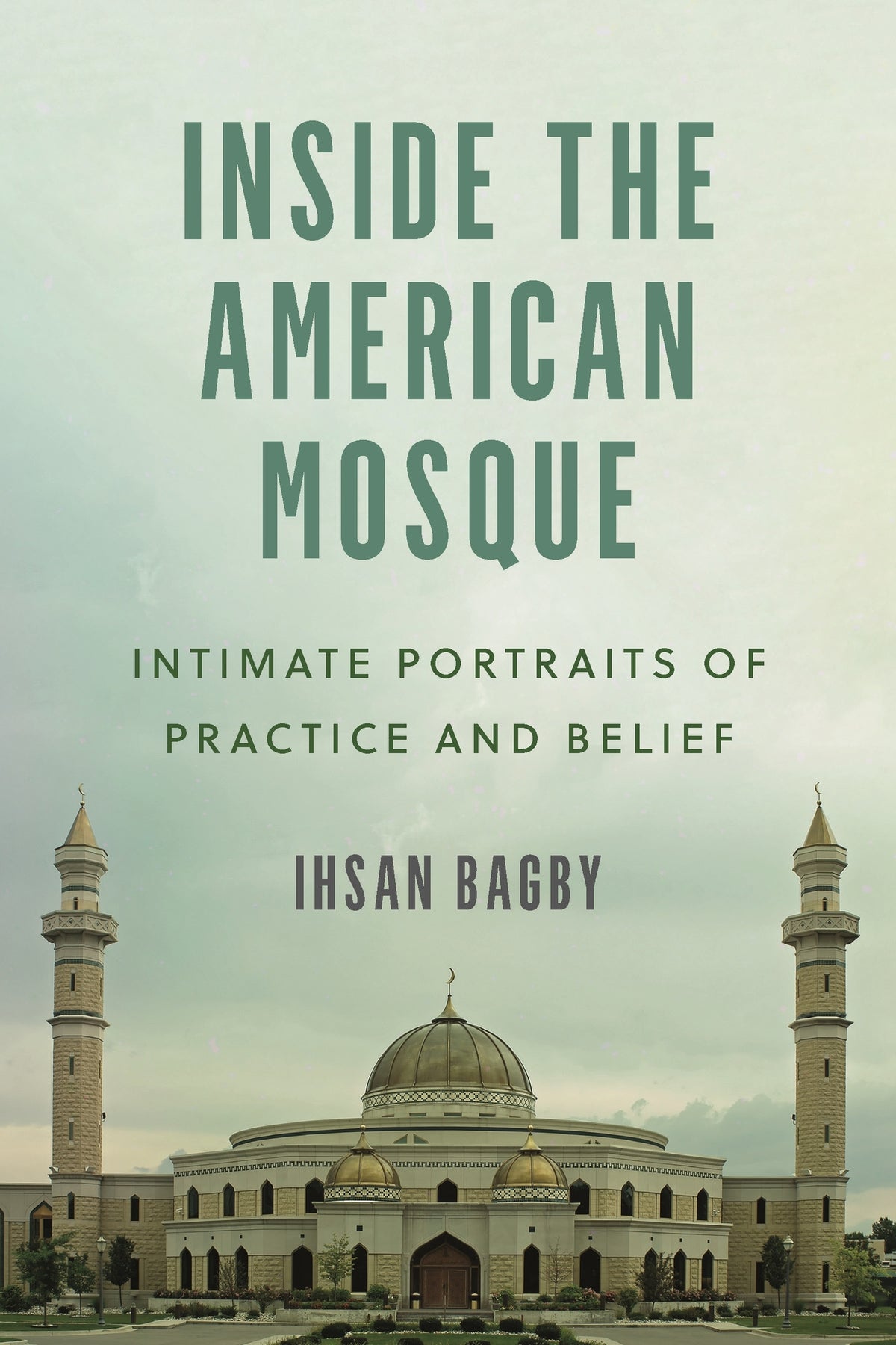 Cover image for Inside the American Mosque ISBN 9781479843190