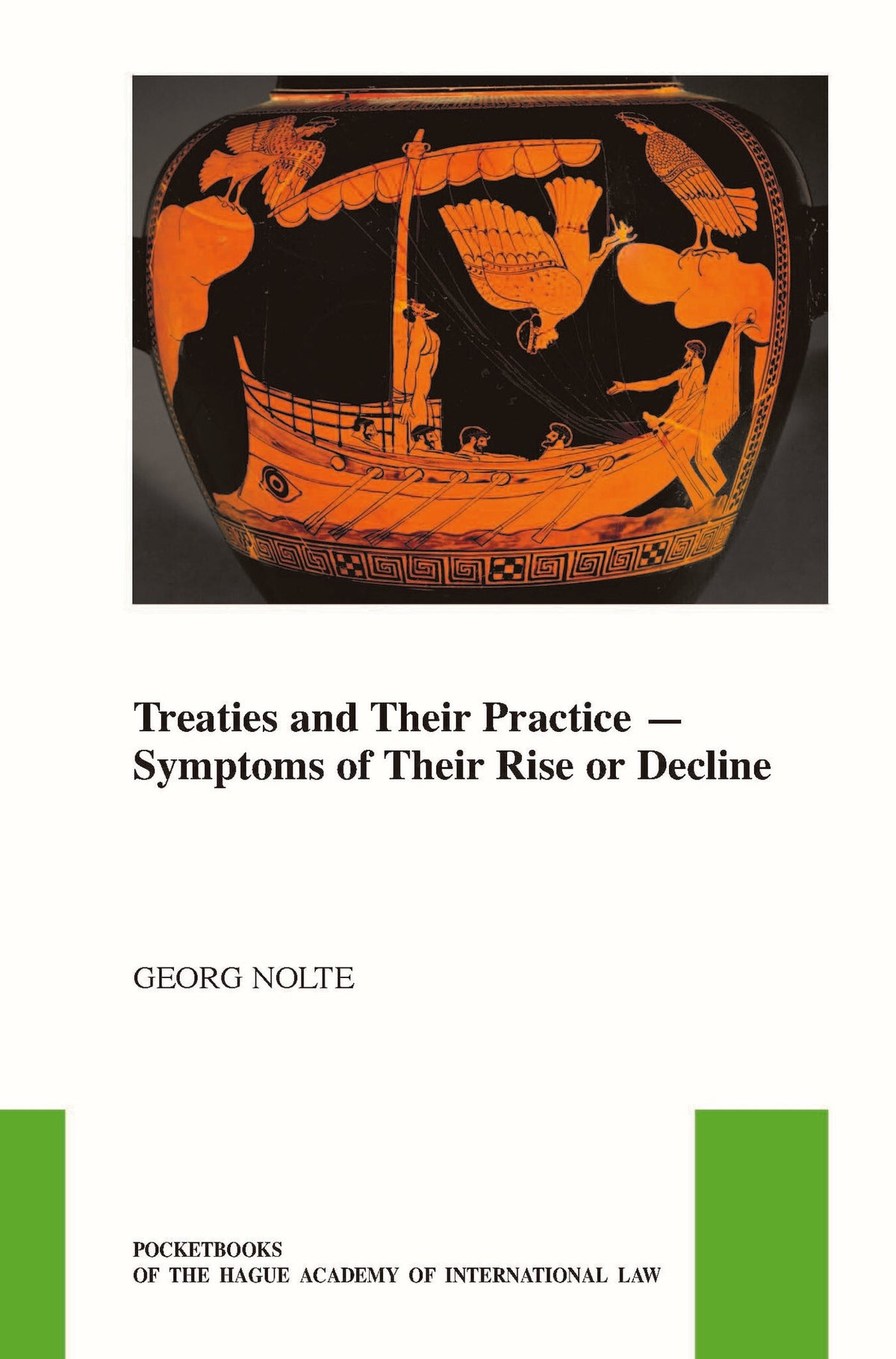 Treaties and their Practice