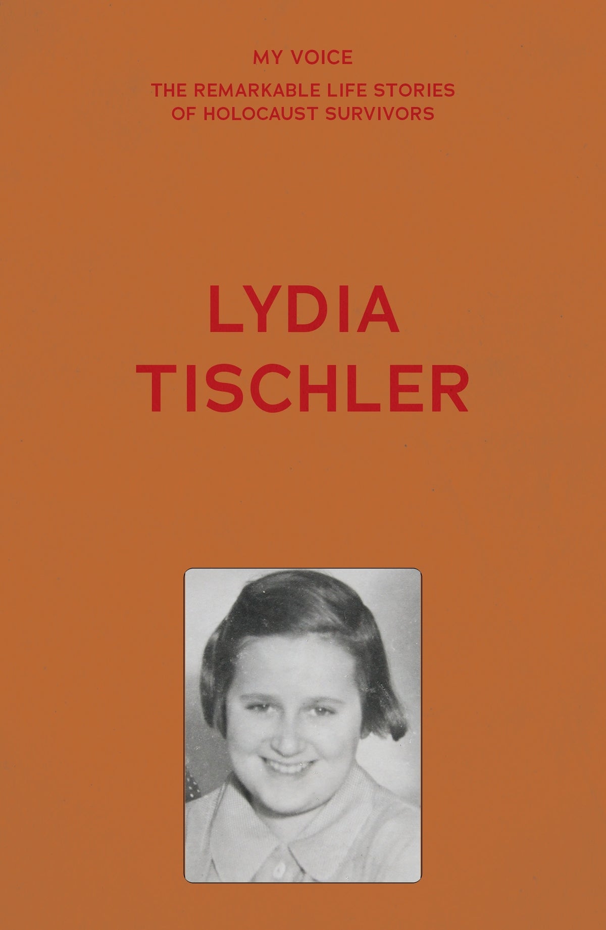 My Voice: Lydia Tischler