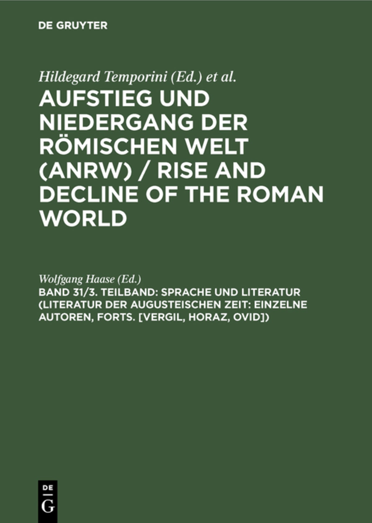 Cover image for Sprache und Literatur (Literatur der augusteischen Zeit: Einzelne Autoren, Forts. [Vergil, Horaz, Ovid]) ISBN 9783110084672